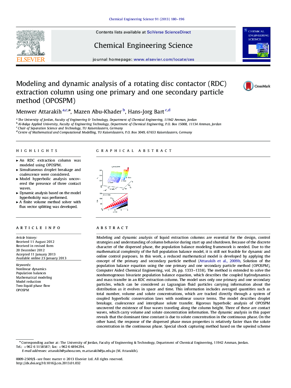 Modeling and dynamic analysis of a rotating disc contactor (RDC) extraction column using one primary and one secondary particle method (OPOSPM)