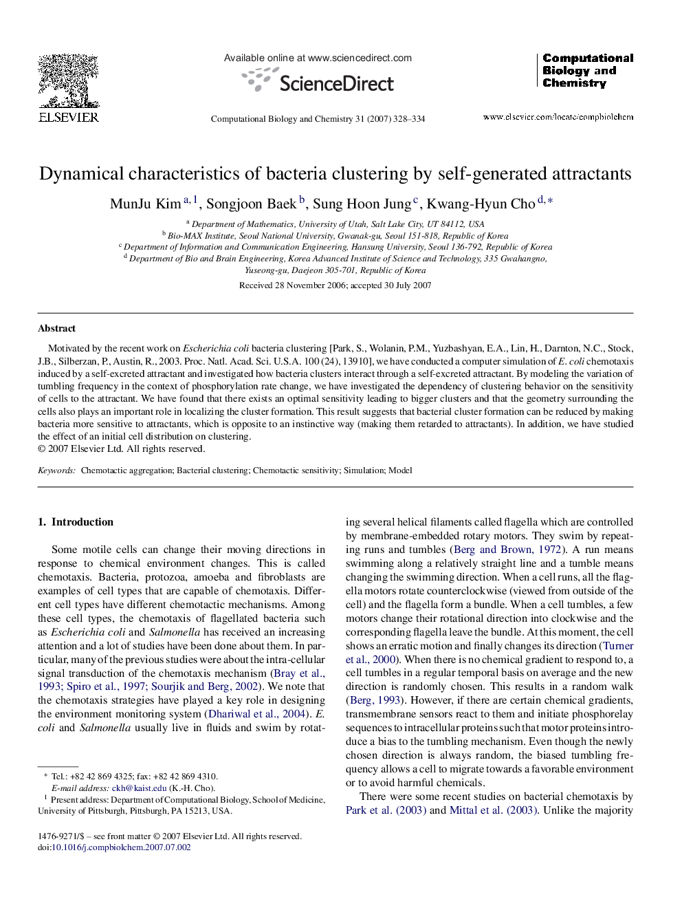 Dynamical characteristics of bacteria clustering by self-generated attractants