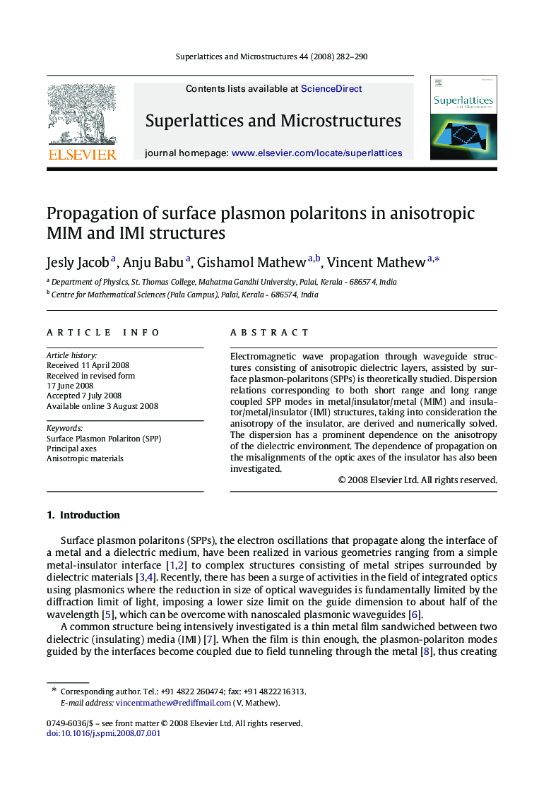 Propagation of surface plasmon polaritons in anisotropic MIM and IMI structures