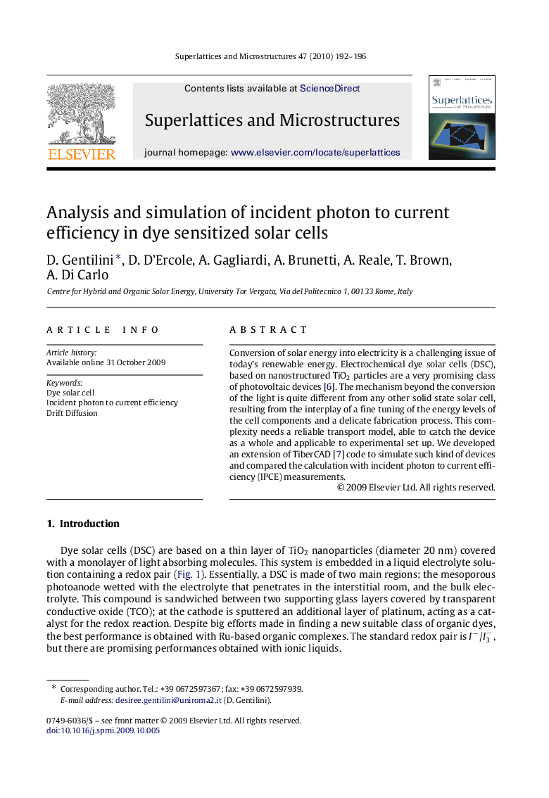 Analysis and simulation of incident photon to current efficiency in dye sensitized solar cells