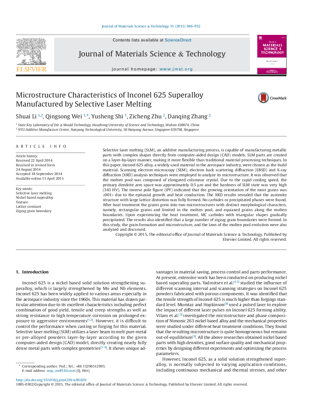 Microstructure Characteristics of Inconel 625 Superalloy Manufactured by Selective Laser Melting