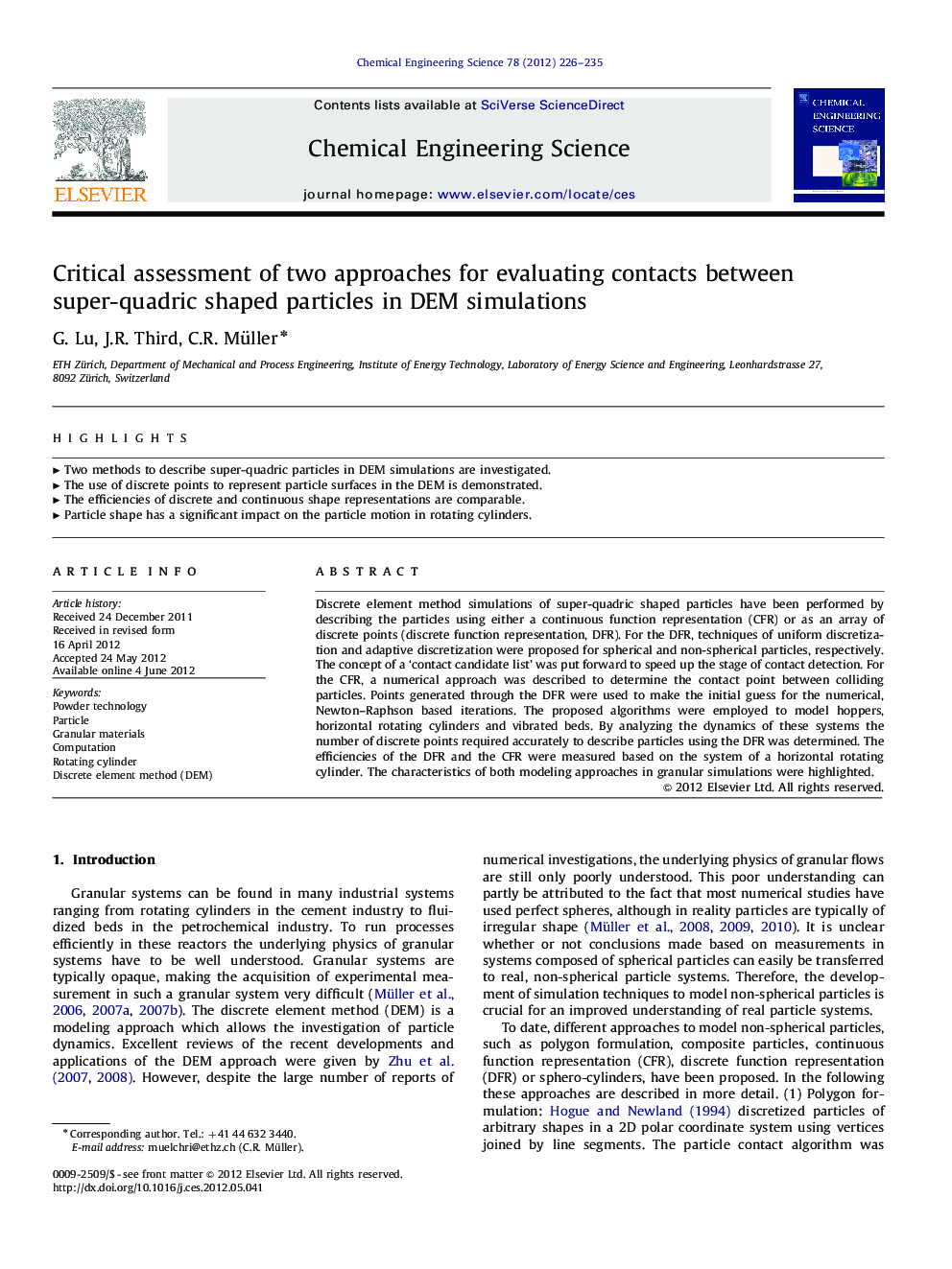 Critical assessment of two approaches for evaluating contacts between super-quadric shaped particles in DEM simulations