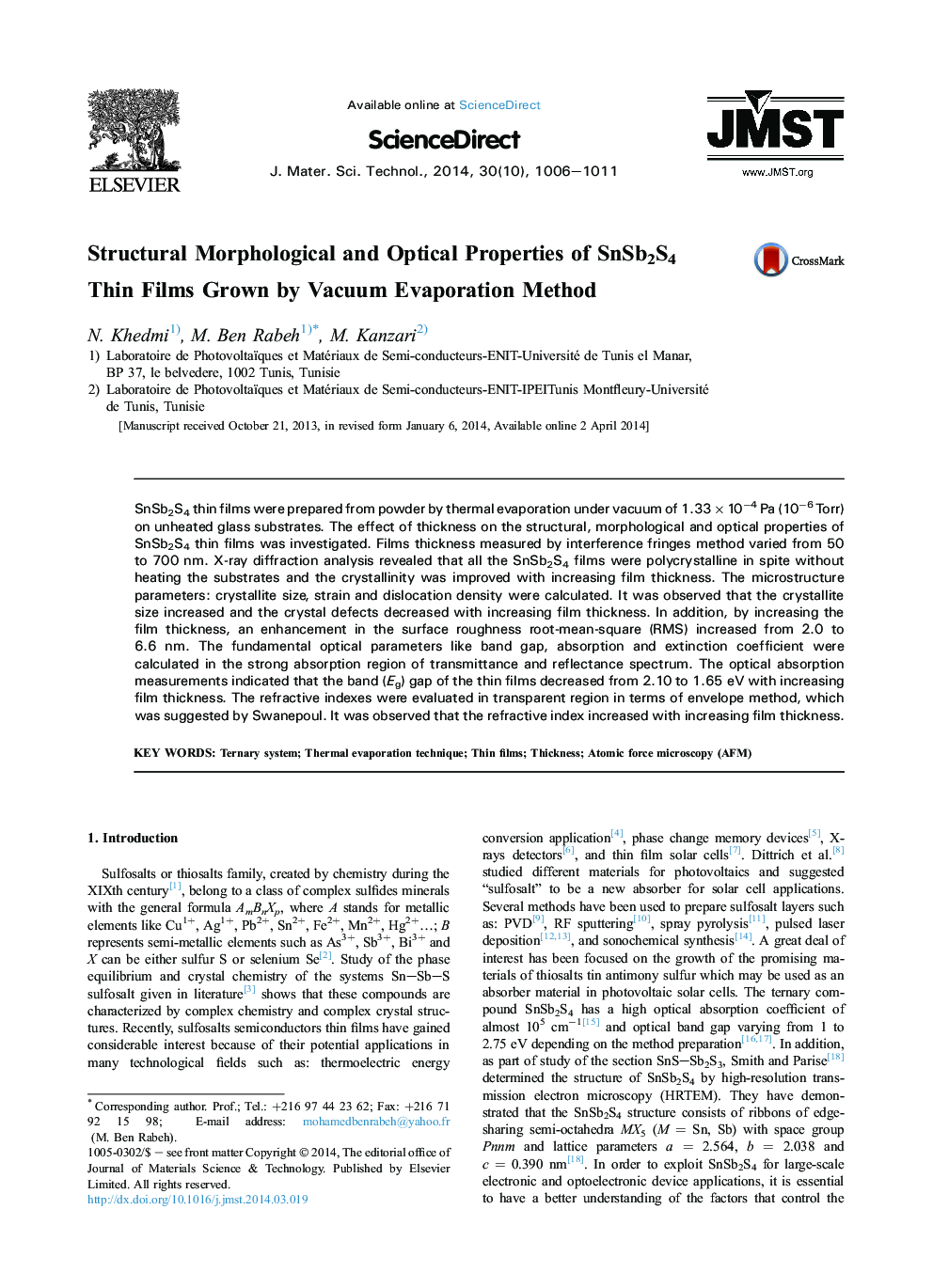 Structural Morphological and Optical Properties of SnSb2S4 Thin Films Grown by Vacuum Evaporation Method