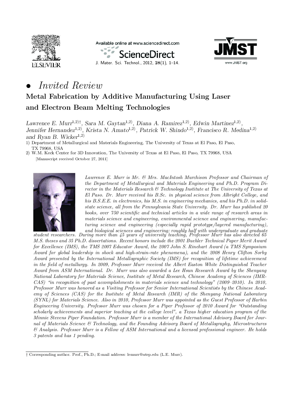 Metal Fabrication by Additive Manufacturing Using Laser and Electron Beam Melting Technologies