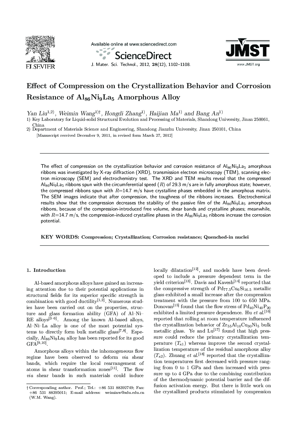 Effect of Compression on the Crystallization Behavior and Corrosion Resistance of Al86Ni9La5 Amorphous Alloy