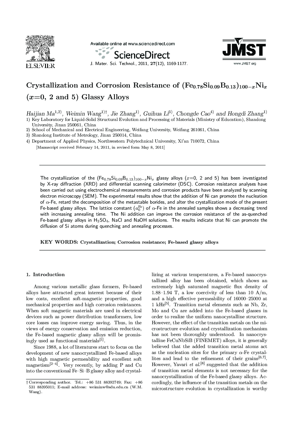 Crystallization and Corrosion Resistance of (Fe0.78Si0.09B0.13)100-xNix (x=0, 2 and 5) Glassy Alloys