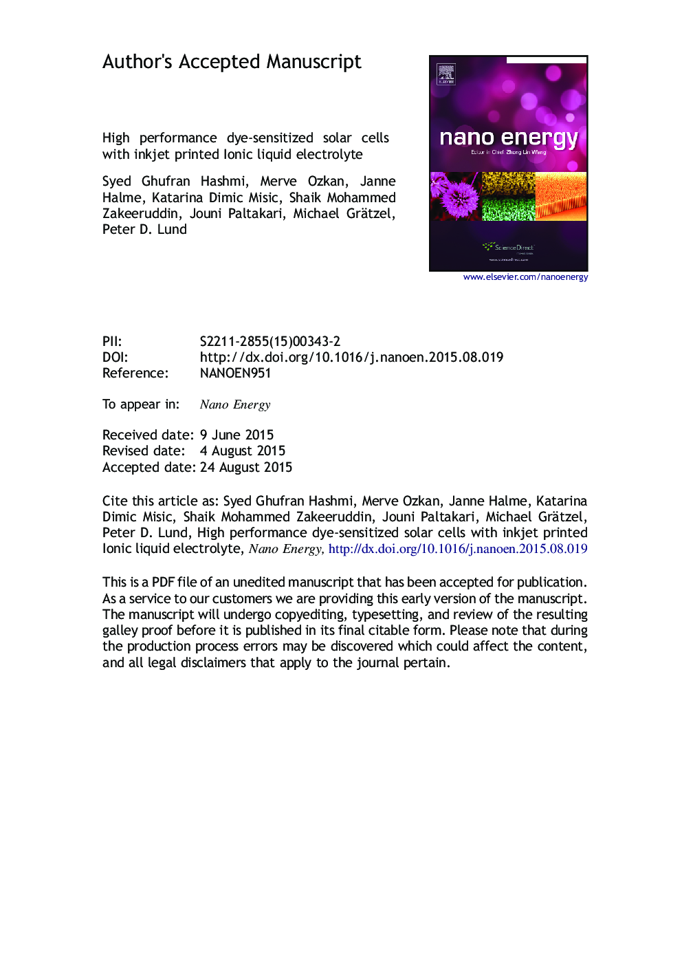 High performance dye-sensitized solar cells with inkjet printed ionic liquid electrolyte