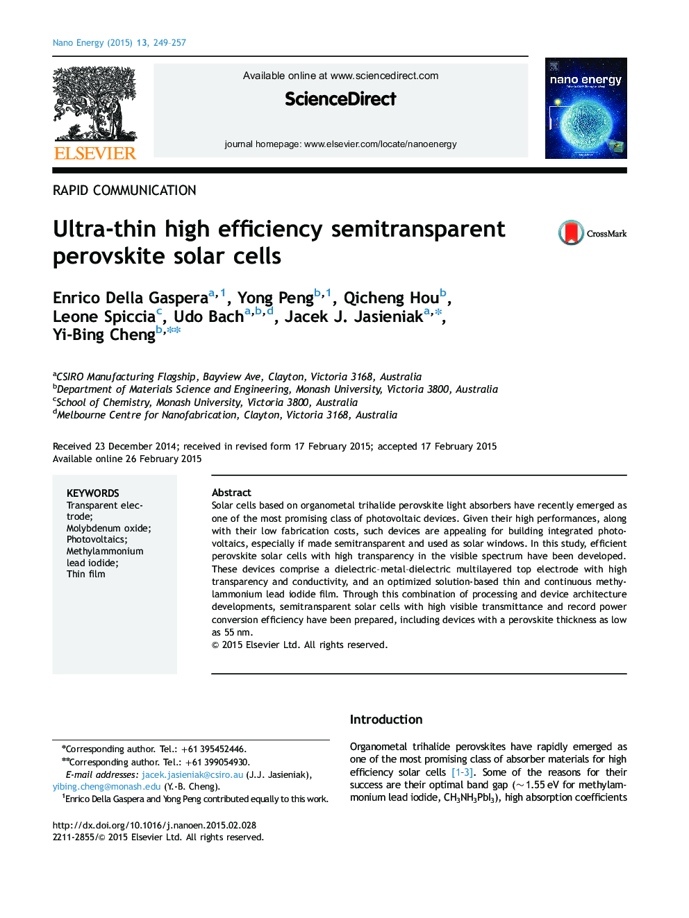 Ultra-thin high efficiency semitransparent perovskite solar cells