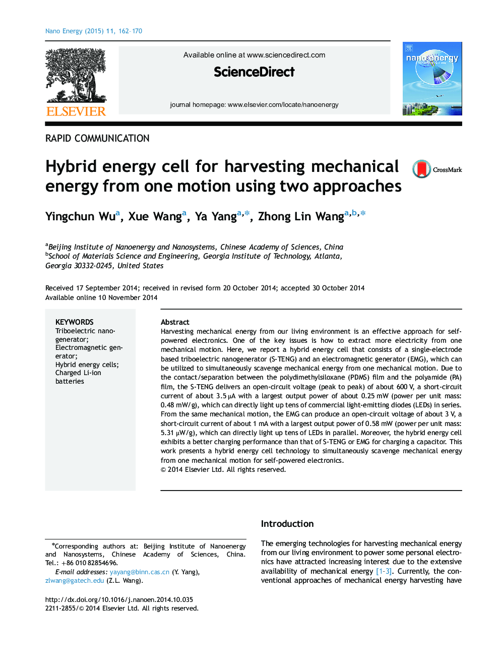 Hybrid energy cell for harvesting mechanical energy from one motion using two approaches