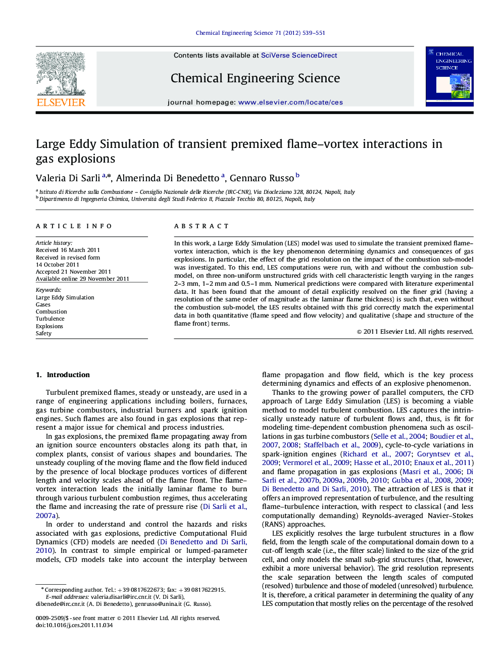 Large Eddy Simulation of transient premixed flame–vortex interactions in gas explosions