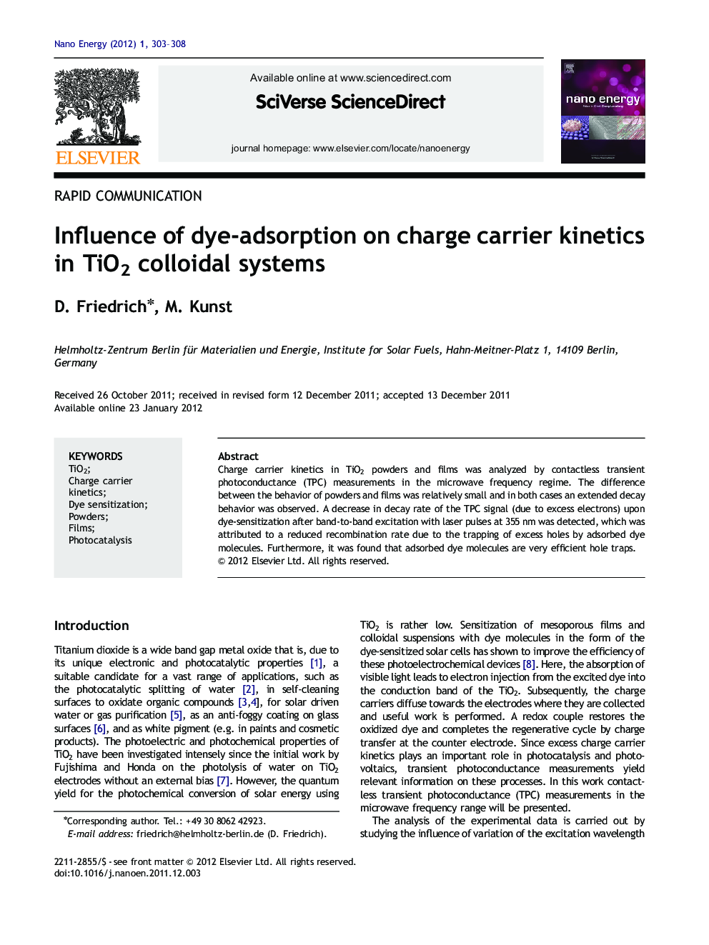 Influence of dye-adsorption on charge carrier kinetics in TiO2 colloidal systems