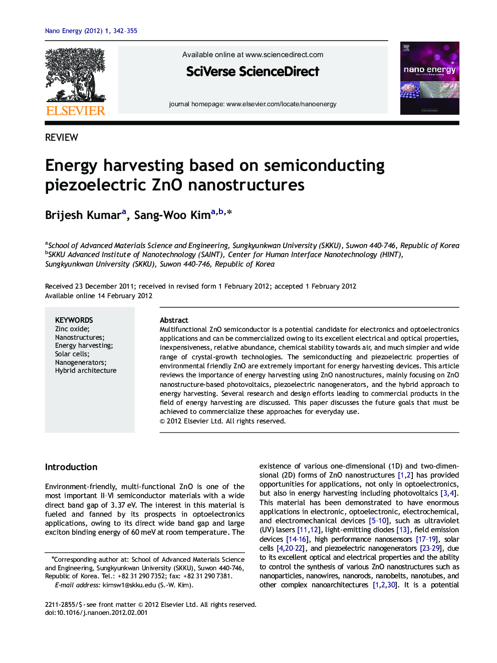 Energy harvesting based on semiconducting piezoelectric ZnO nanostructures