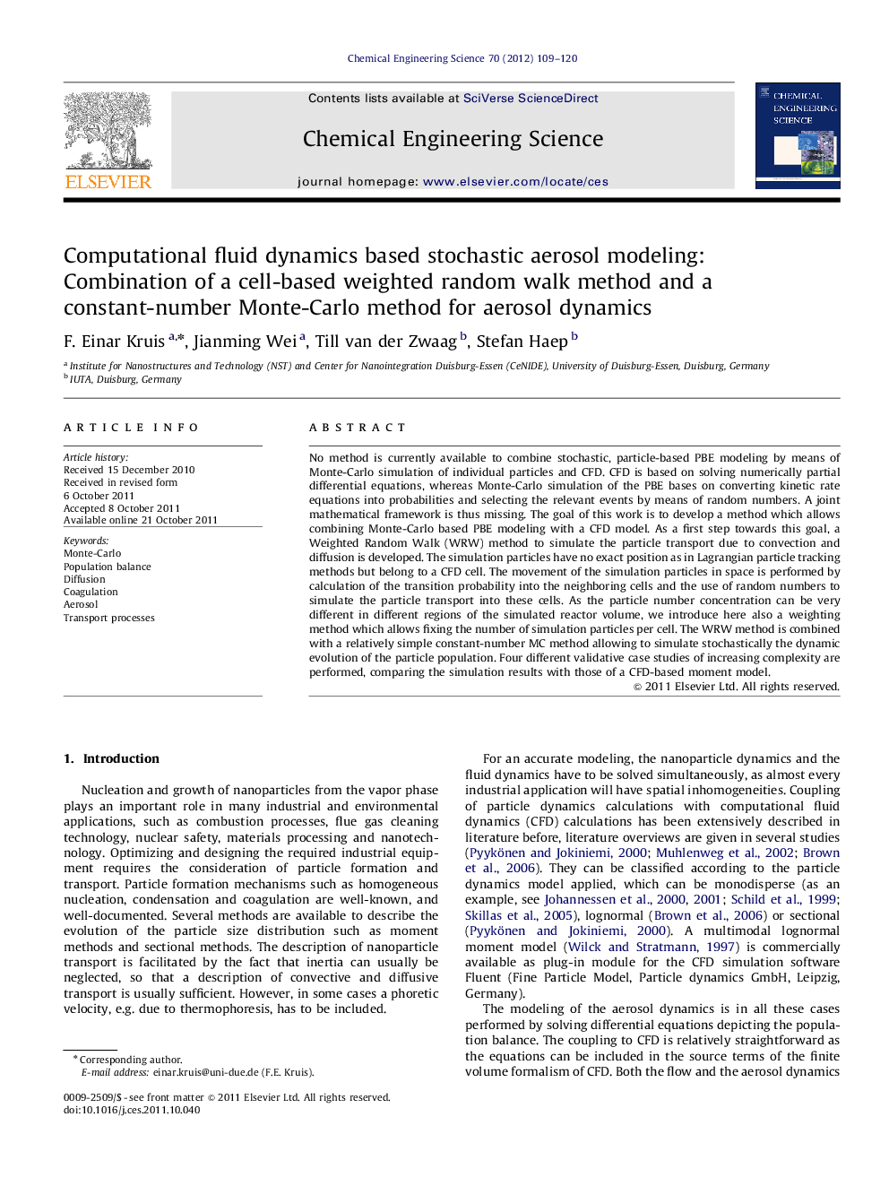 Computational fluid dynamics based stochastic aerosol modeling: Combination of a cell-based weighted random walk method and a constant-number Monte-Carlo method for aerosol dynamics