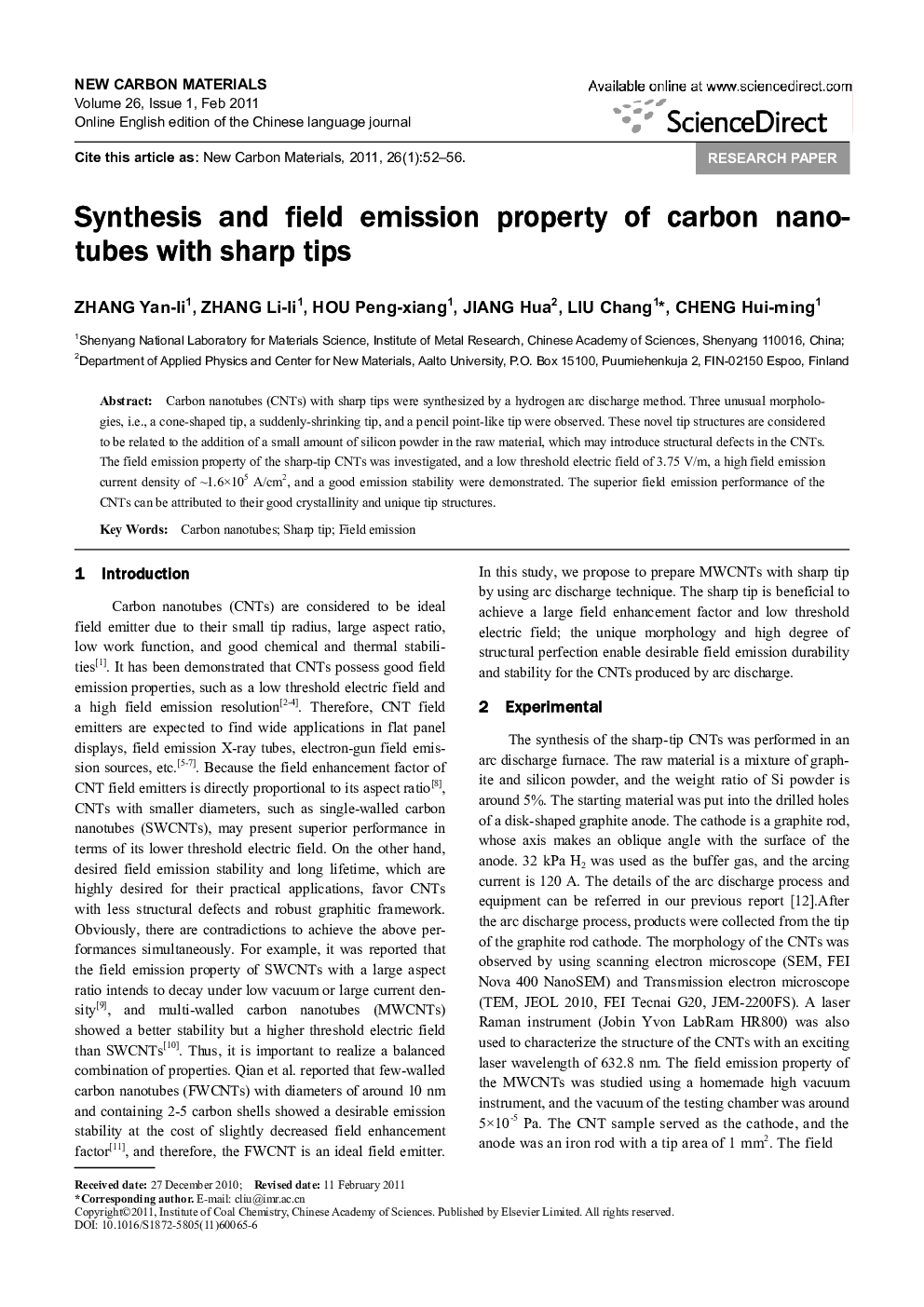 Synthesis and field emission property of carbon nanotubes with sharp tips