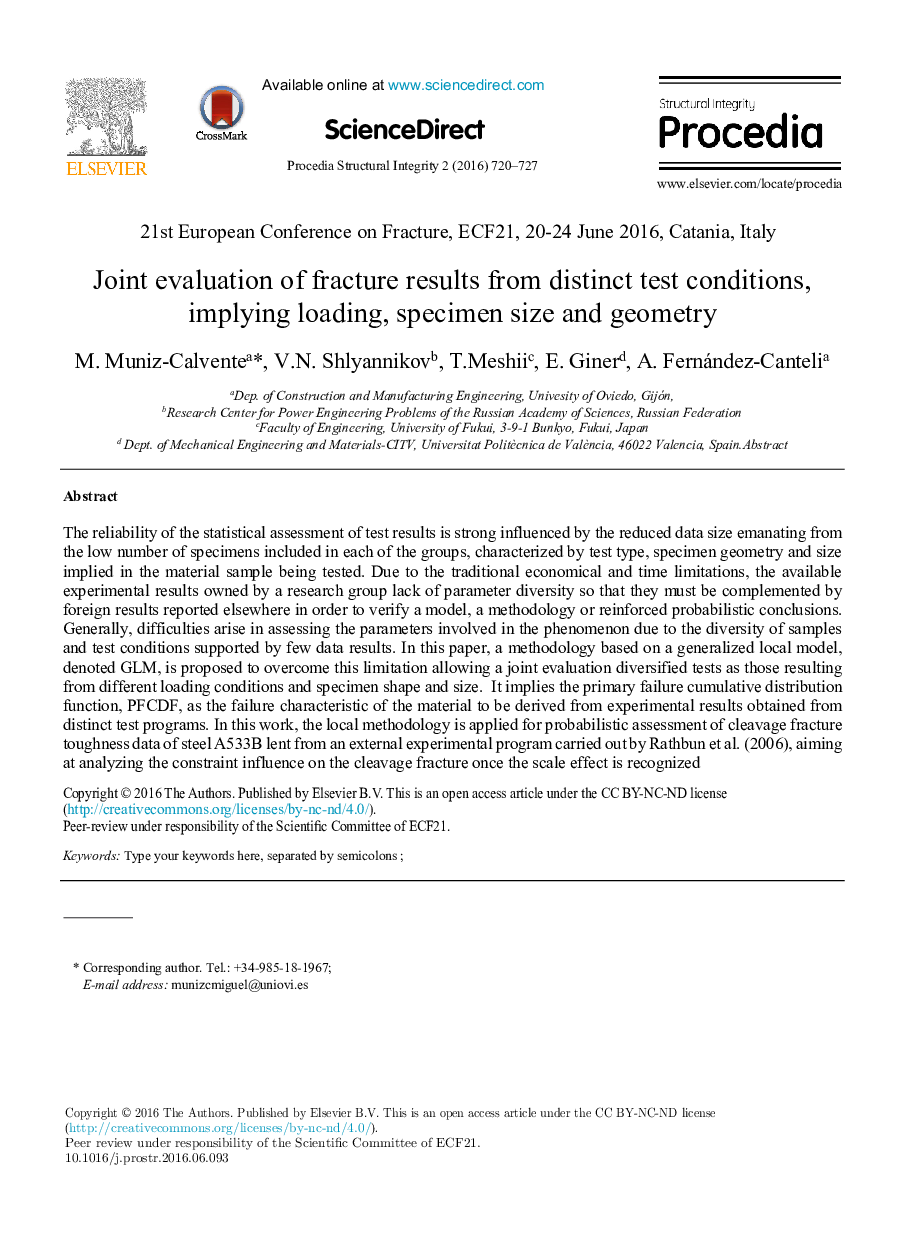 Joint evaluation of fracture results from distinct test conditions, implying loading, specimen size and geometry