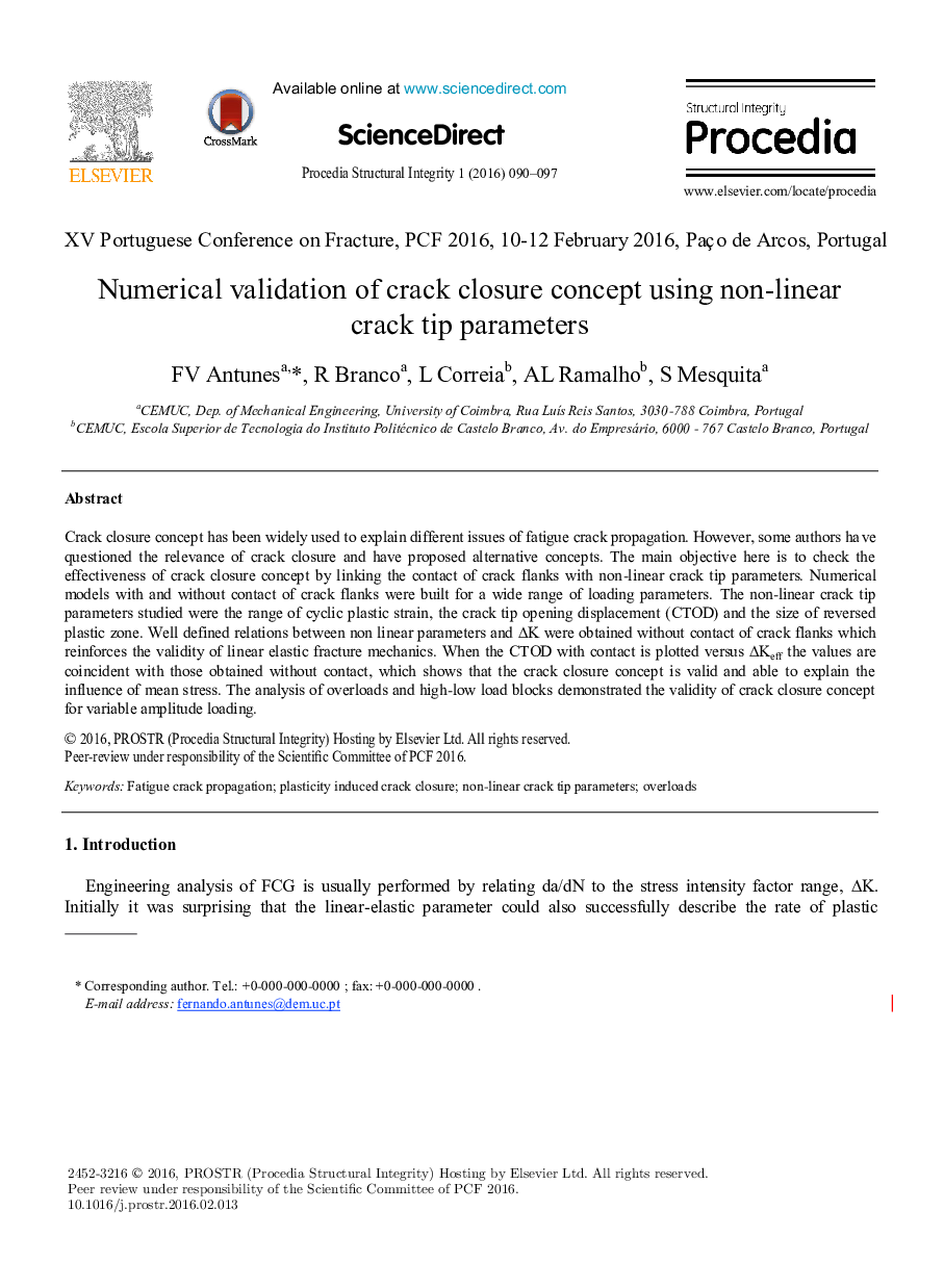 Numerical validation of crack closure concept using non-linear crack tip parameters