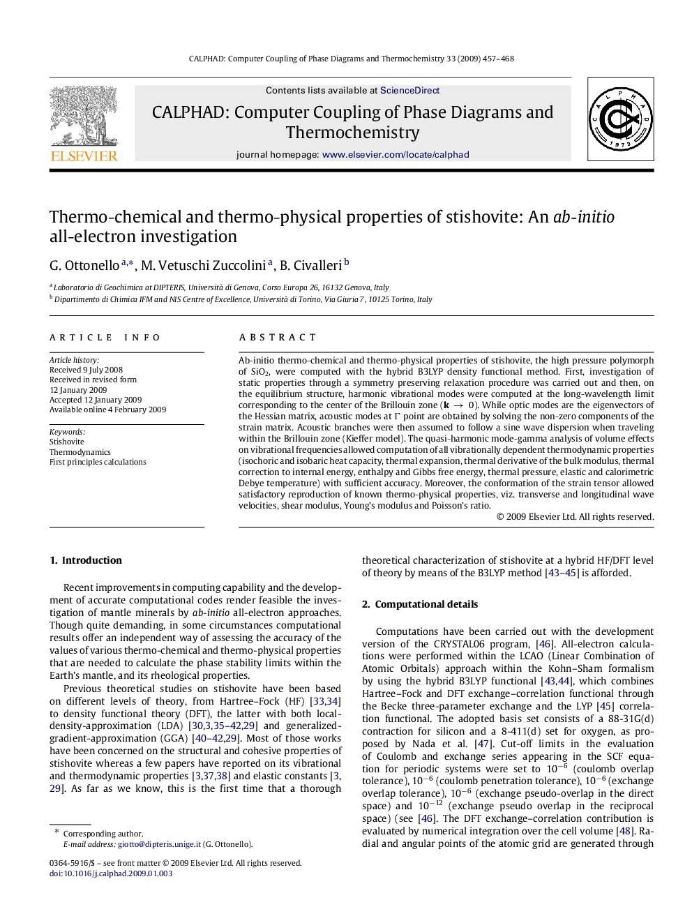 Thermo-chemical and thermo-physical properties of stishovite: An ab-initio all-electron investigation