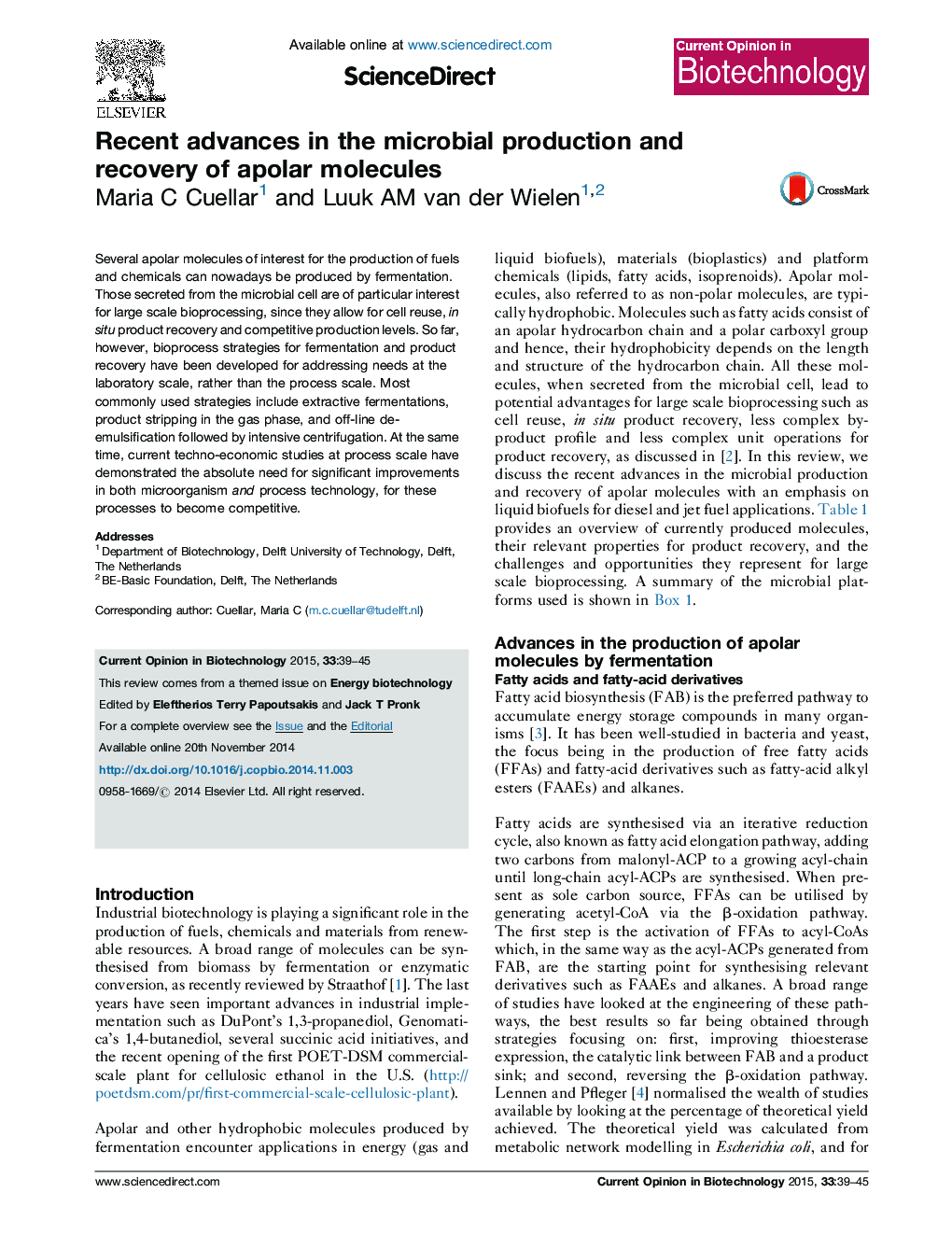 Recent advances in the microbial production and recovery of apolar molecules