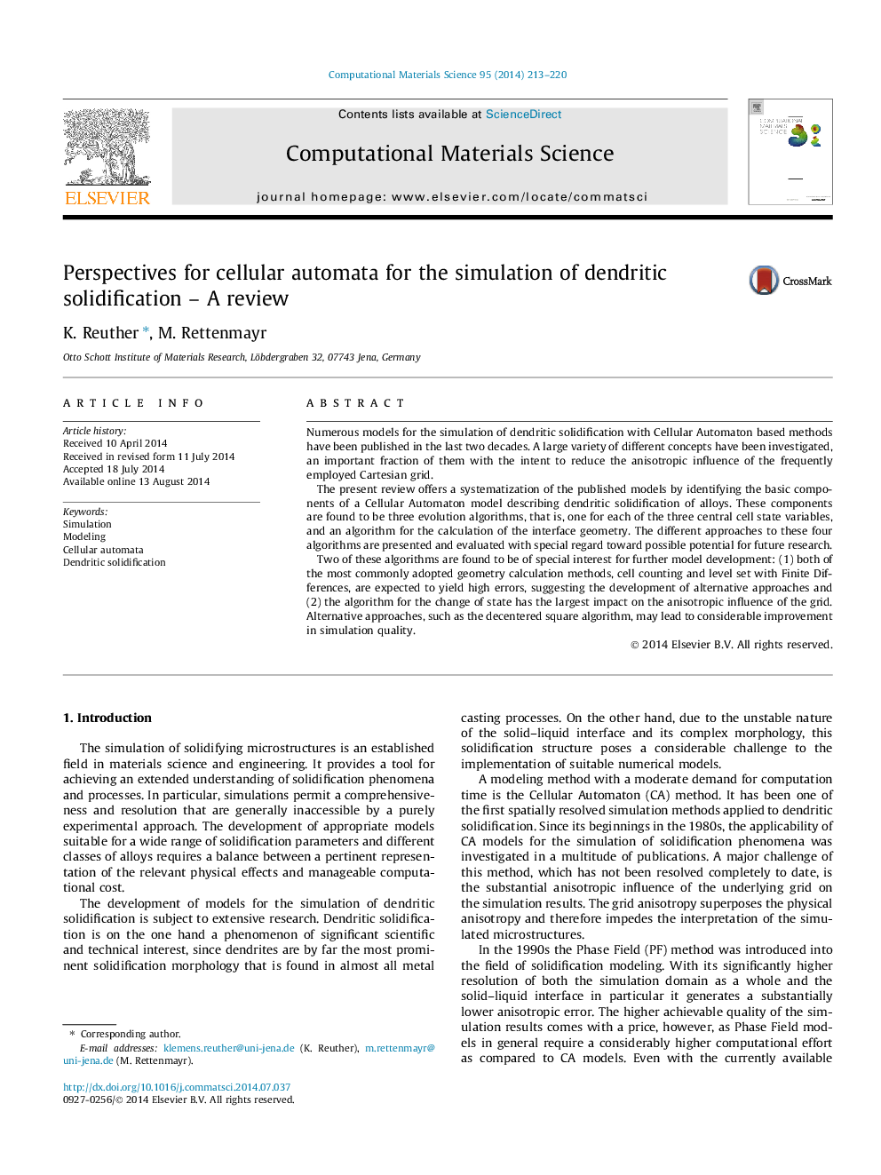 Perspectives for cellular automata for the simulation of dendritic solidification – A review