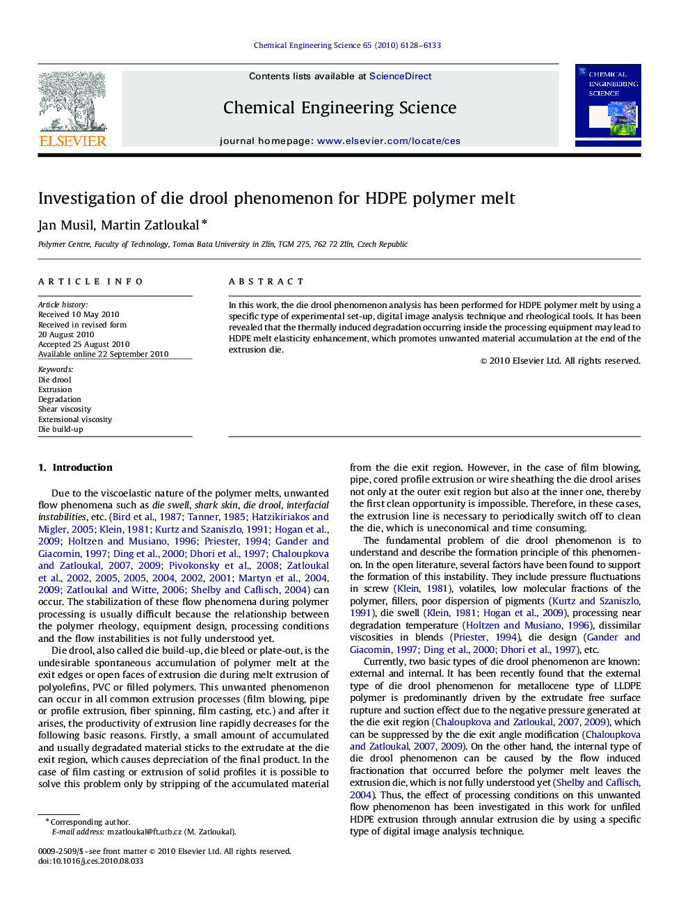 Investigation of die drool phenomenon for HDPE polymer melt