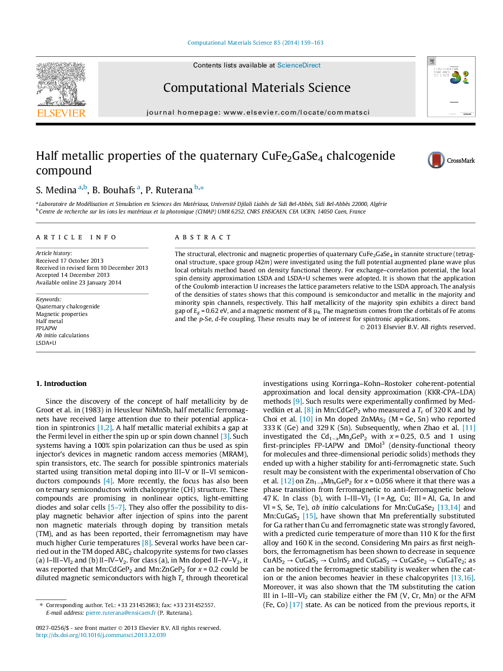 Half metallic properties of the quaternary CuFe2GaSe4 chalcogenide compound