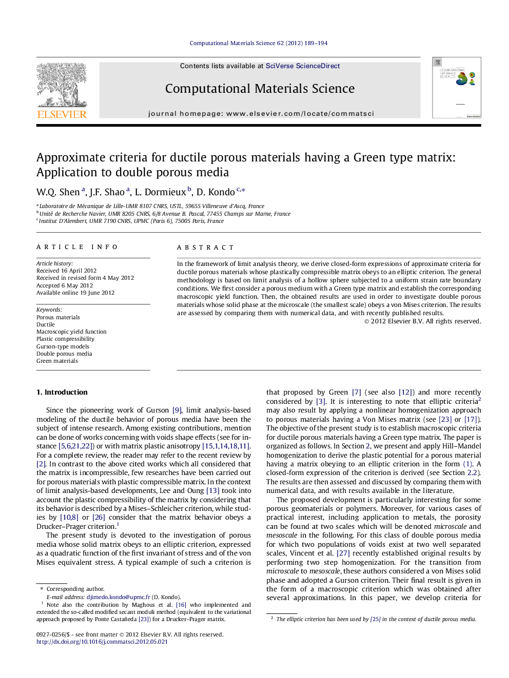 Approximate criteria for ductile porous materials having a Green type matrix: Application to double porous media