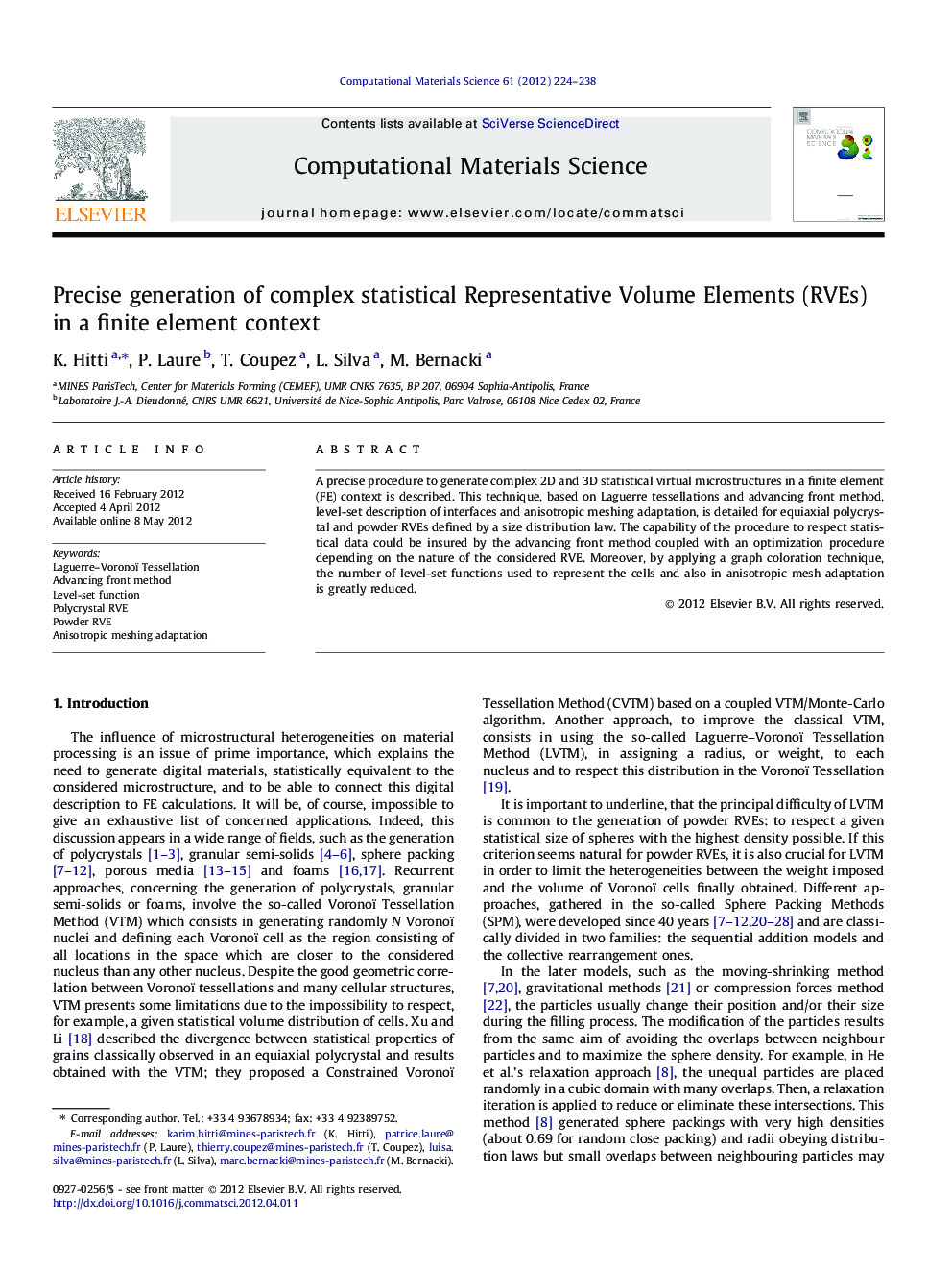 Precise generation of complex statistical Representative Volume Elements (RVEs) in a finite element context