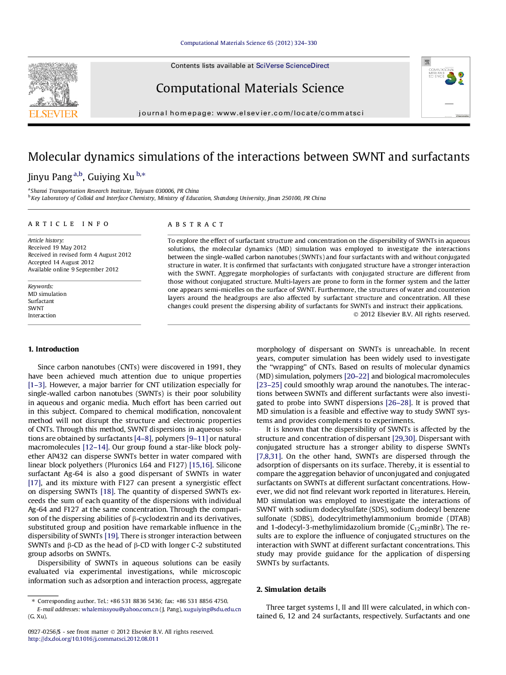 عکس صفحه اول مقاله: Molecular dynamics simulations of the interactions between SWNT and surfactants Molecular dynamics simulations of the interactions between SWNT and surfactants