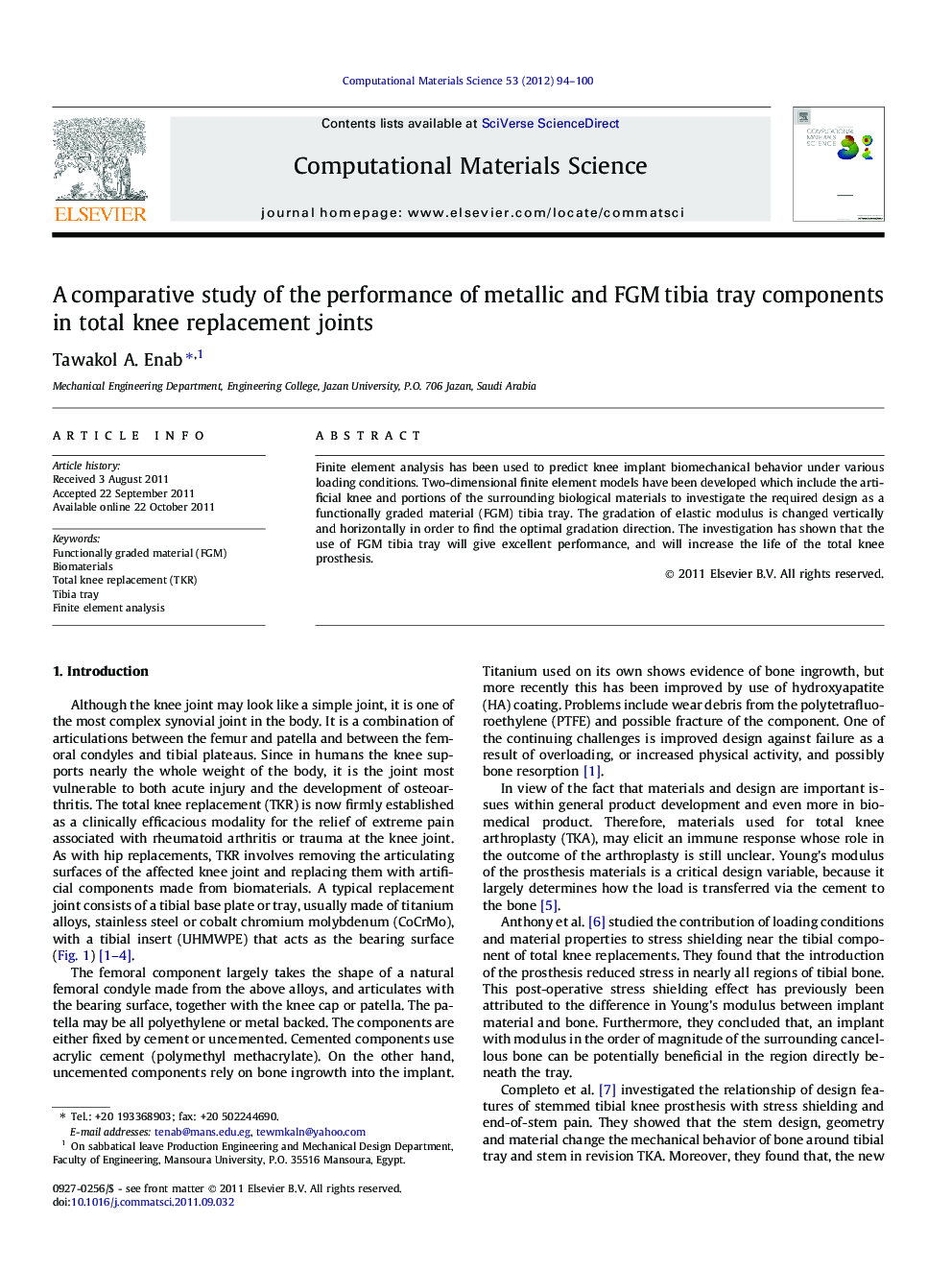 A comparative study of the performance of metallic and FGM tibia tray components in total knee replacement joints