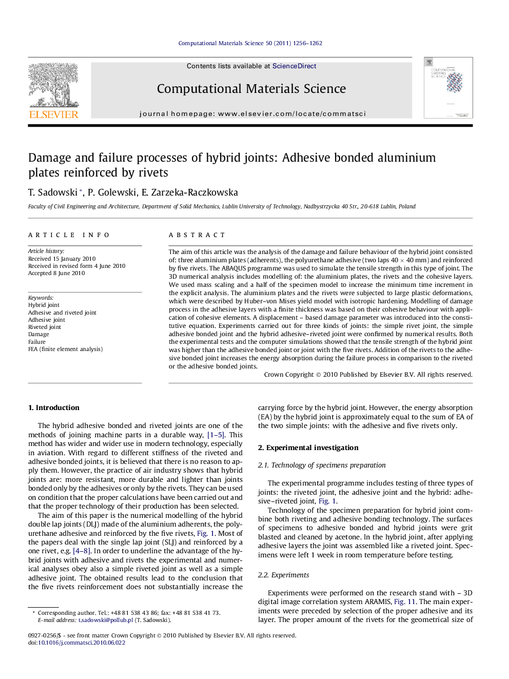 Damage and failure processes of hybrid joints: Adhesive bonded aluminium plates reinforced by rivets