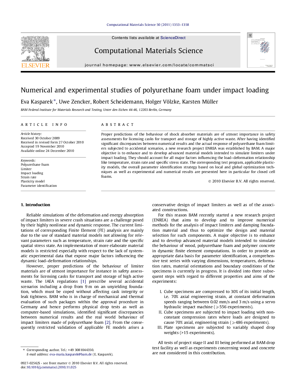 Numerical and experimental studies of polyurethane foam under impact loading