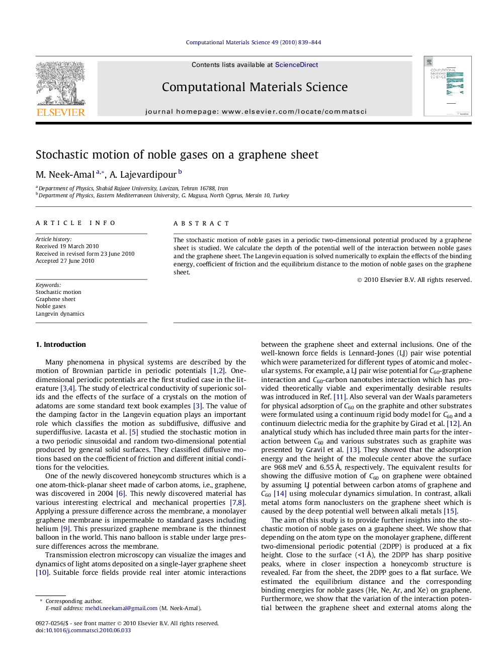 Stochastic motion of noble gases on a graphene sheet