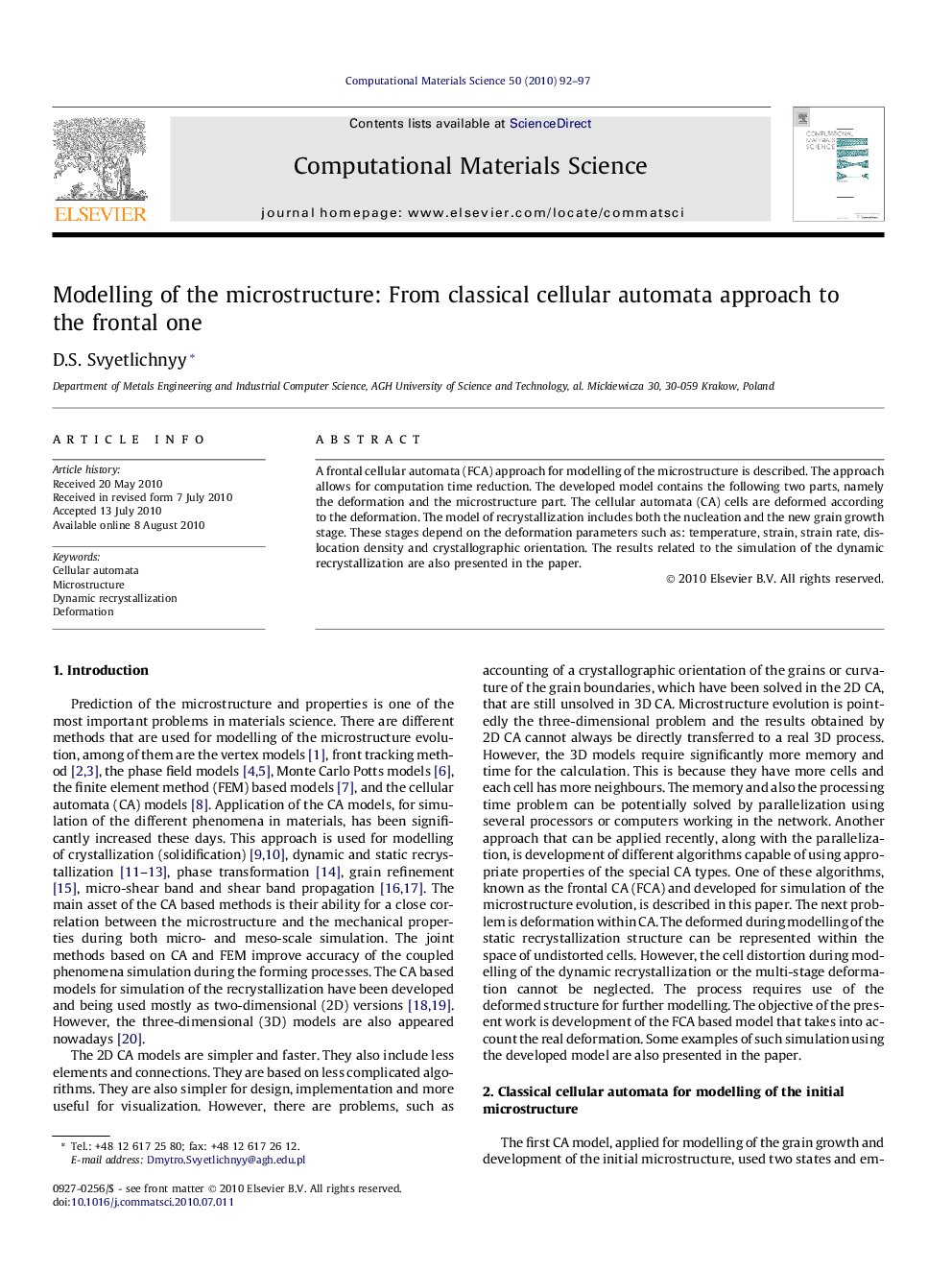 Modelling of the microstructure: From classical cellular automata approach to the frontal one