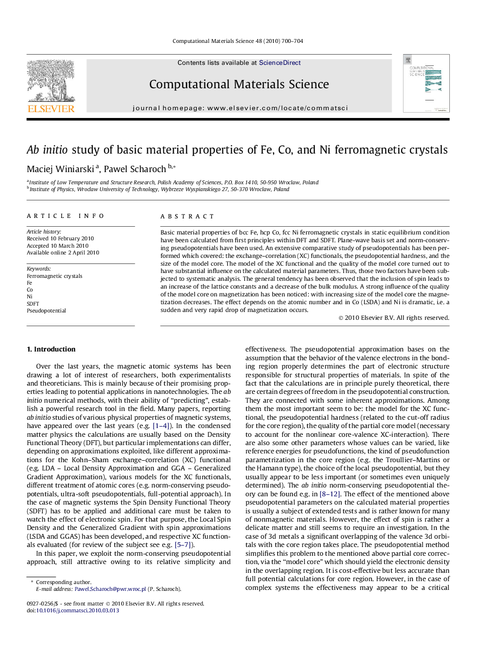 Ab initio study of basic material properties of Fe, Co, and Ni ferromagnetic crystals