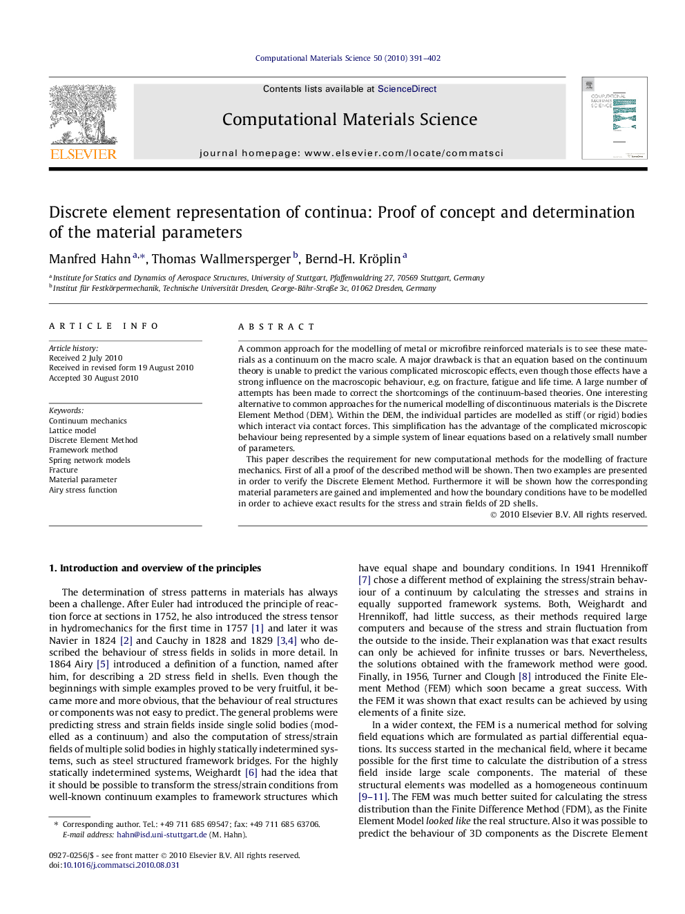 Discrete element representation of continua: Proof of concept and determination of the material parameters