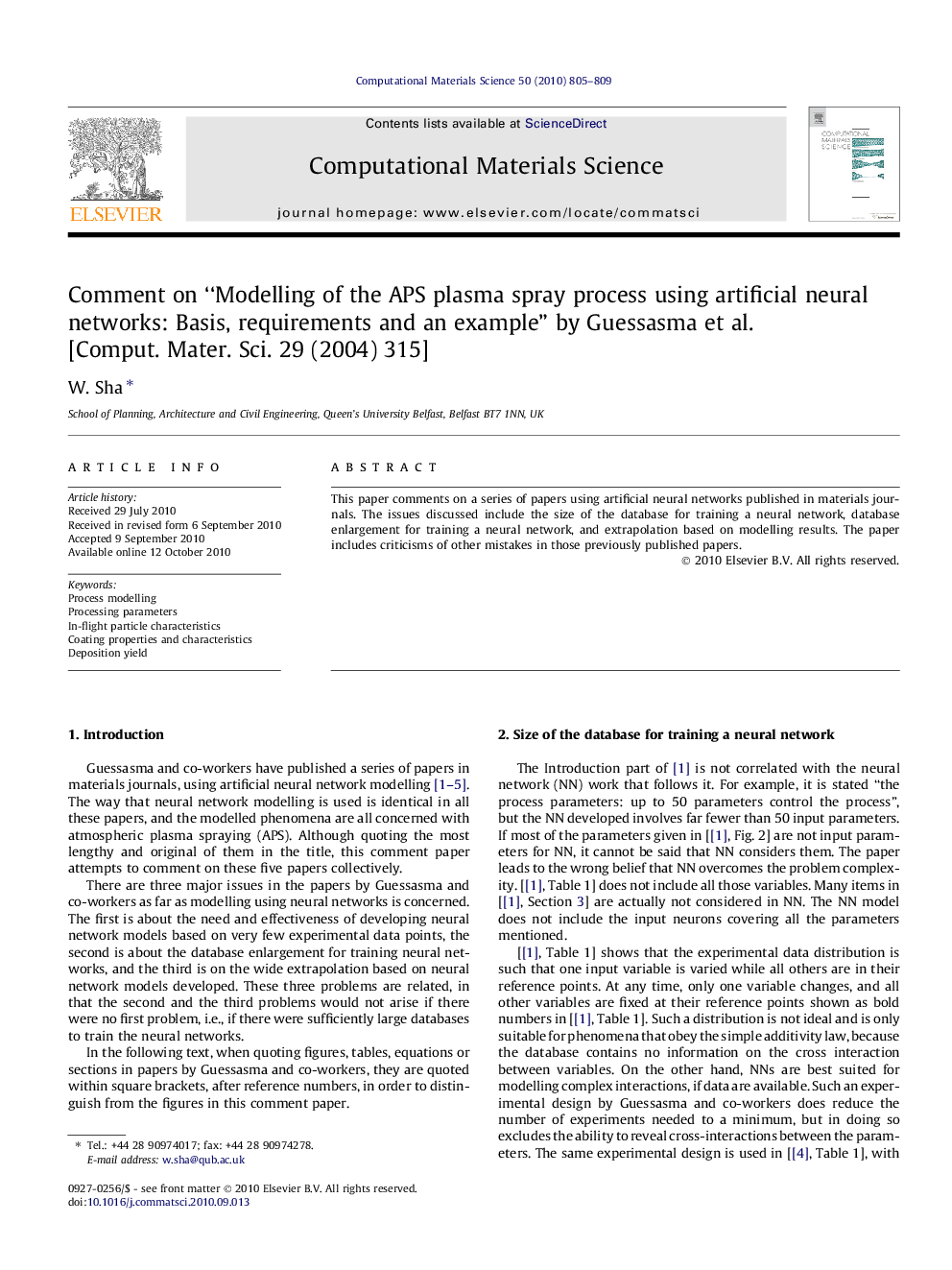 Comment on “Modelling of the APS plasma spray process using artificial neural networks: Basis, requirements and an example” by Guessasma et al. [Comput. Mater. Sci. 29 (2004) 315]