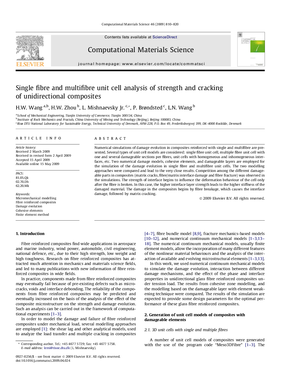 Single fibre and multifibre unit cell analysis of strength and cracking of unidirectional composites