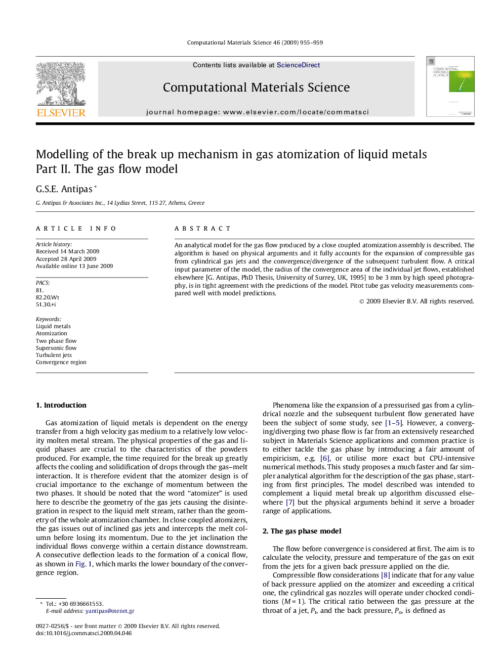 Modelling of the break up mechanism in gas atomization of liquid metals Part II. The gas flow model