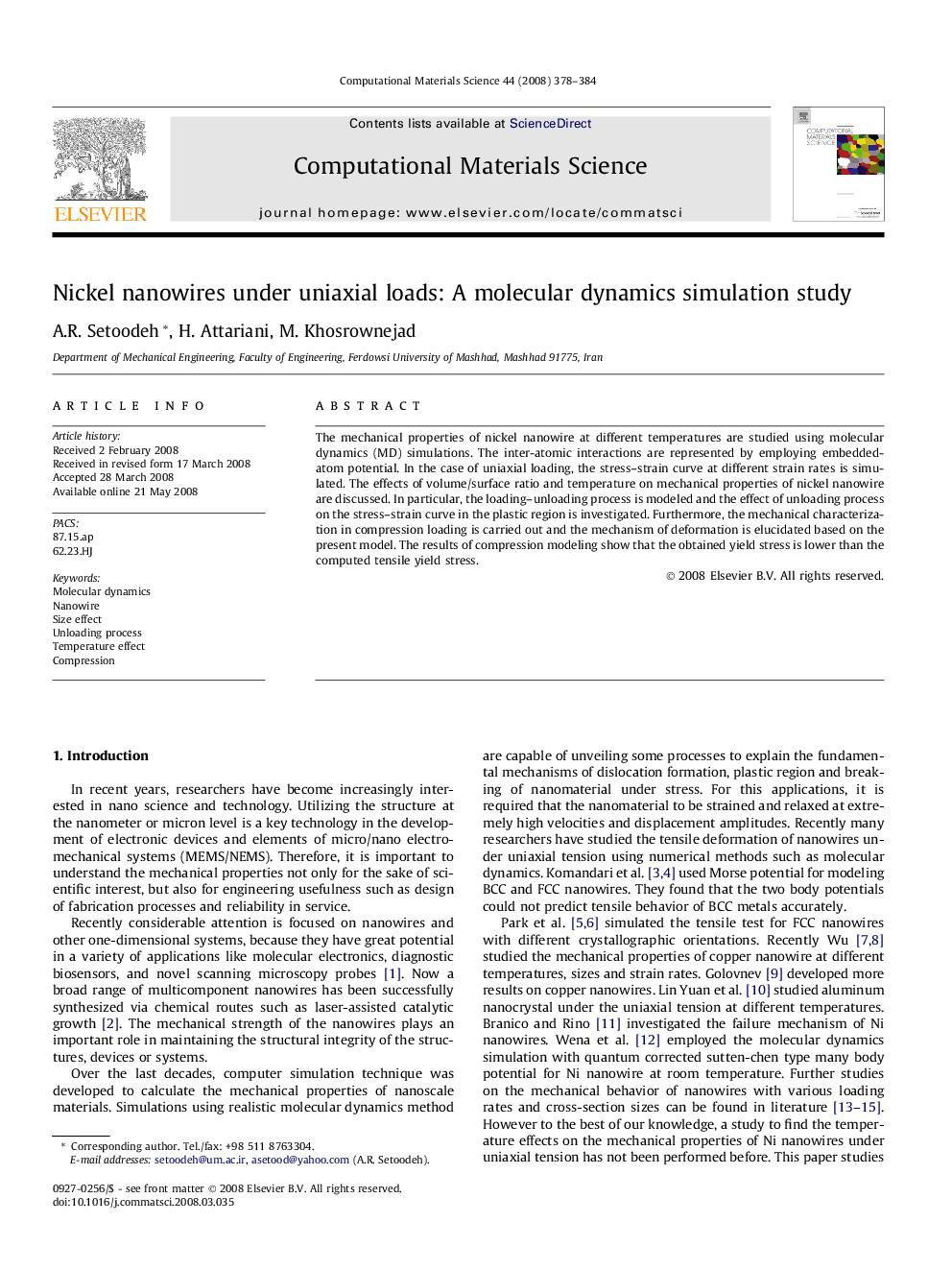 Nickel nanowires under uniaxial loads: A molecular dynamics simulation study