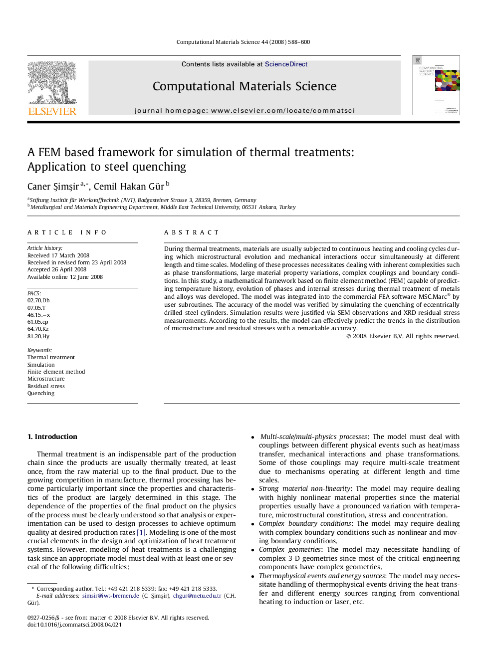 A FEM based framework for simulation of thermal treatments: Application to steel quenching