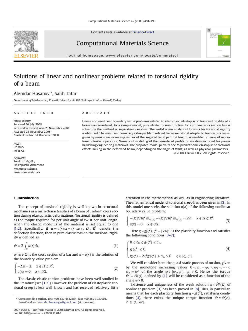 Solutions of linear and nonlinear problems related to torsional rigidity of a beam