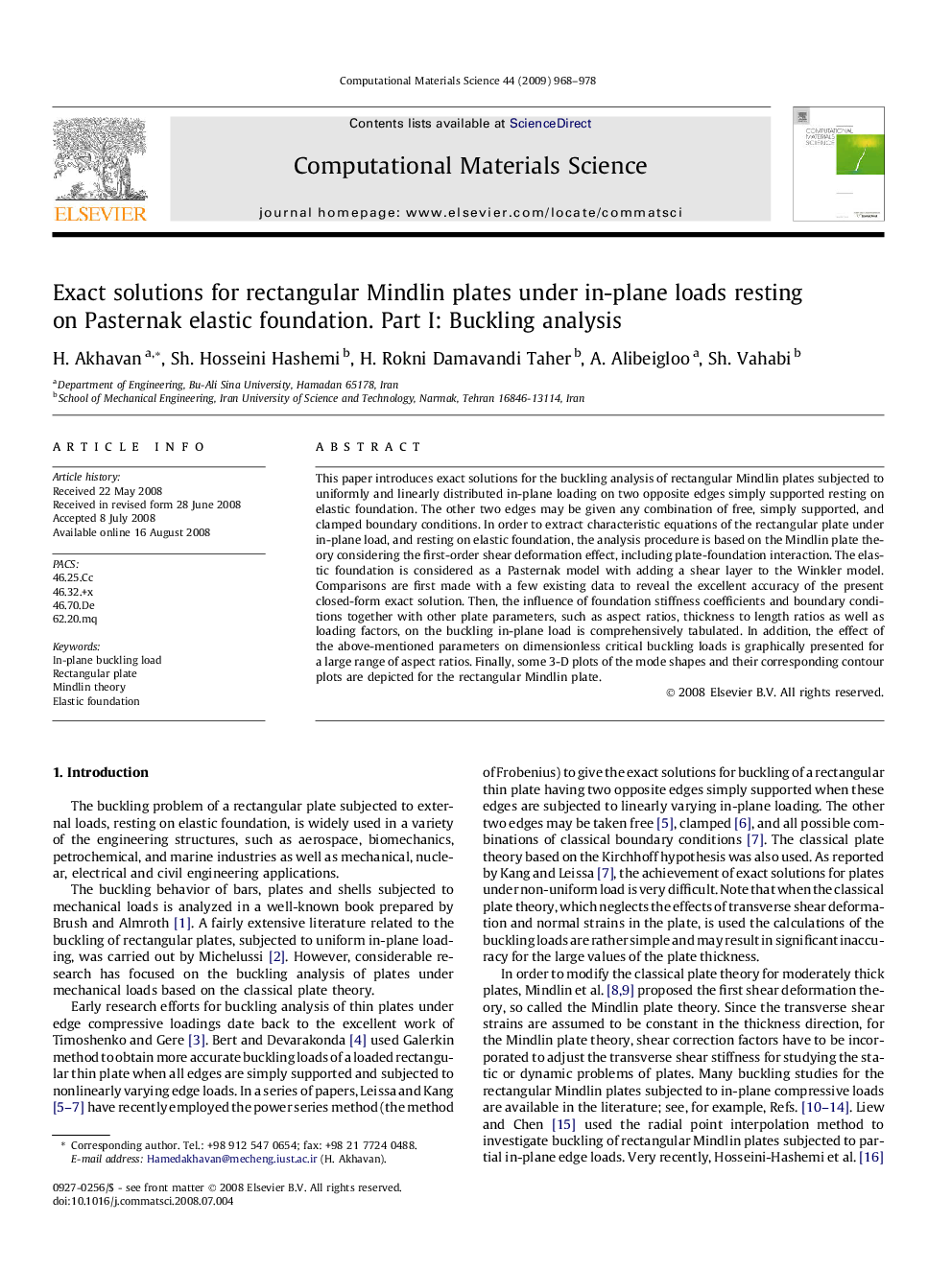 Exact solutions for rectangular Mindlin plates under in-plane loads resting on Pasternak elastic foundation. Part I: Buckling analysis