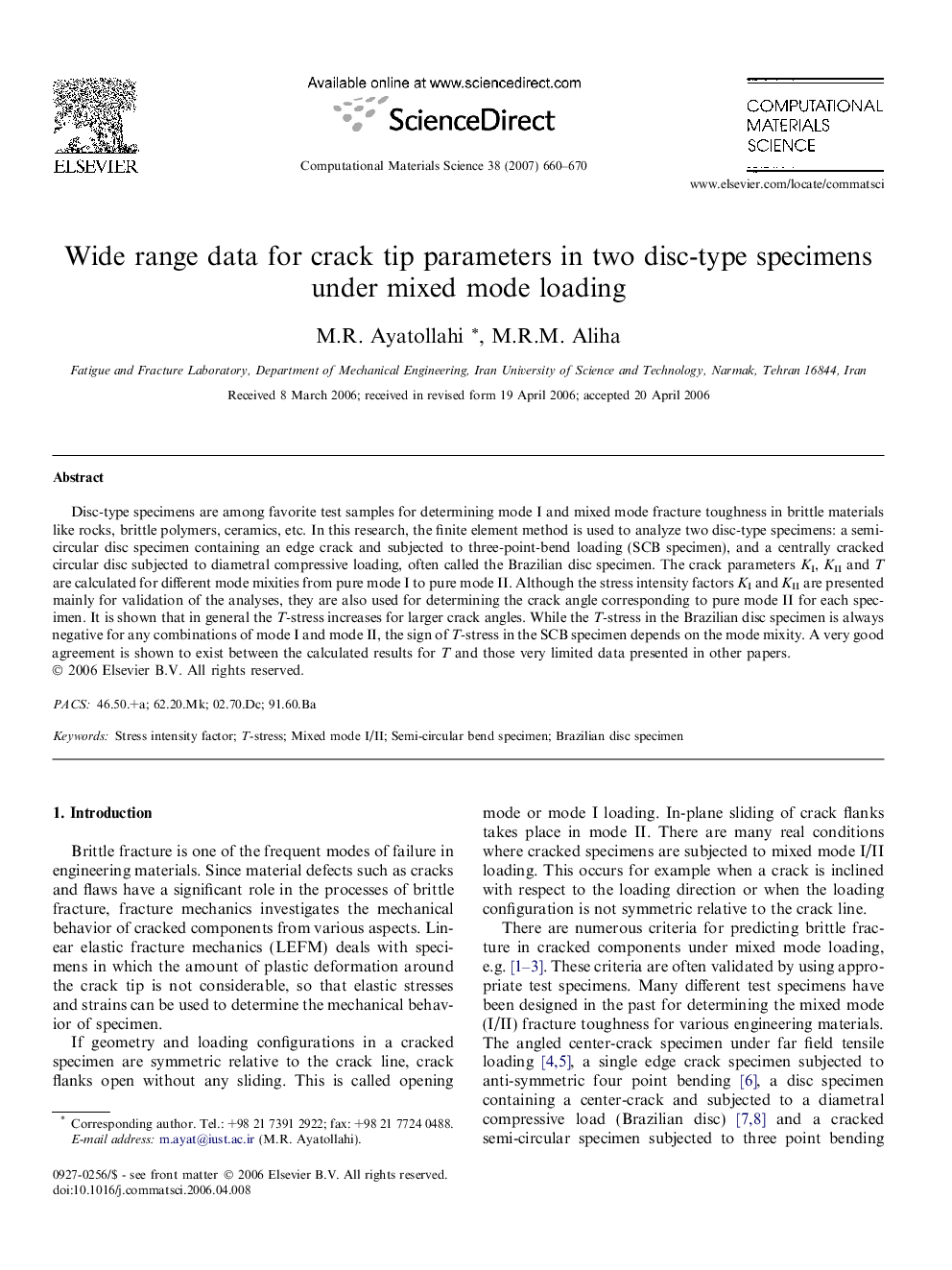 Wide range data for crack tip parameters in two disc-type specimens under mixed mode loading