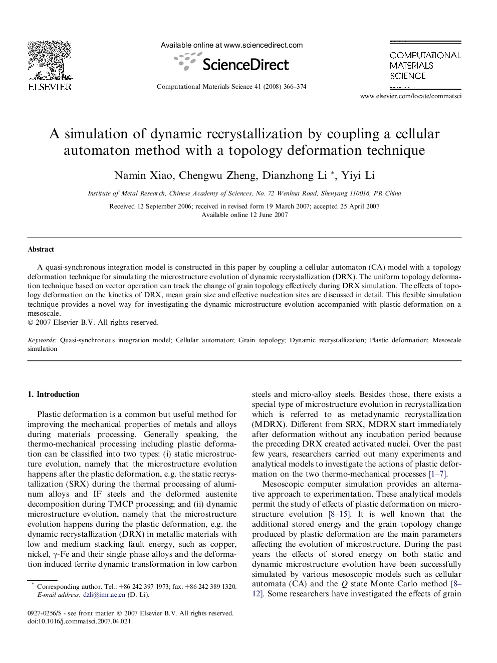 A simulation of dynamic recrystallization by coupling a cellular automaton method with a topology deformation technique