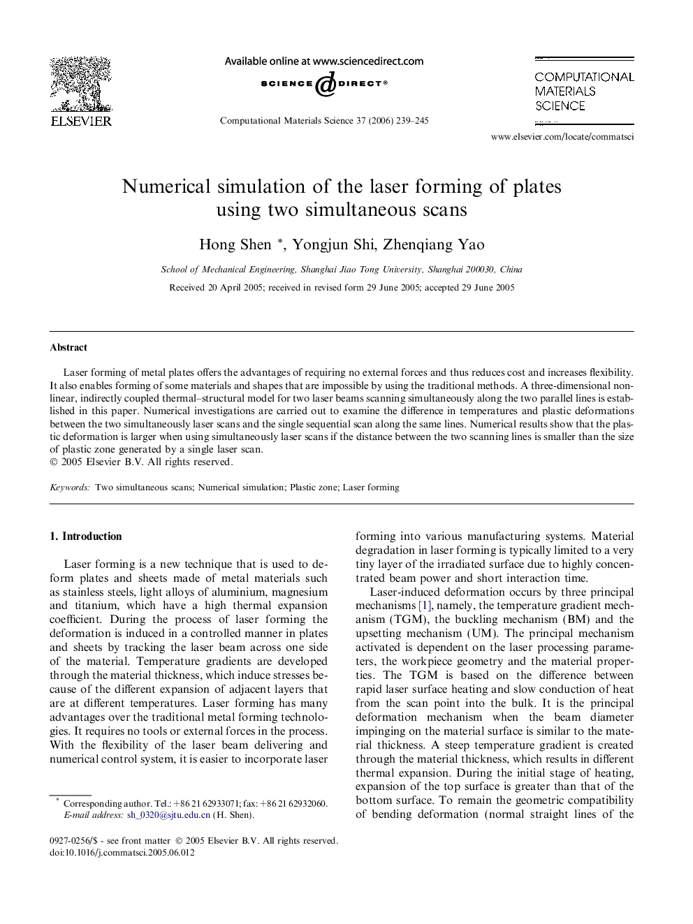 Numerical simulation of the laser forming of plates using two simultaneous scans