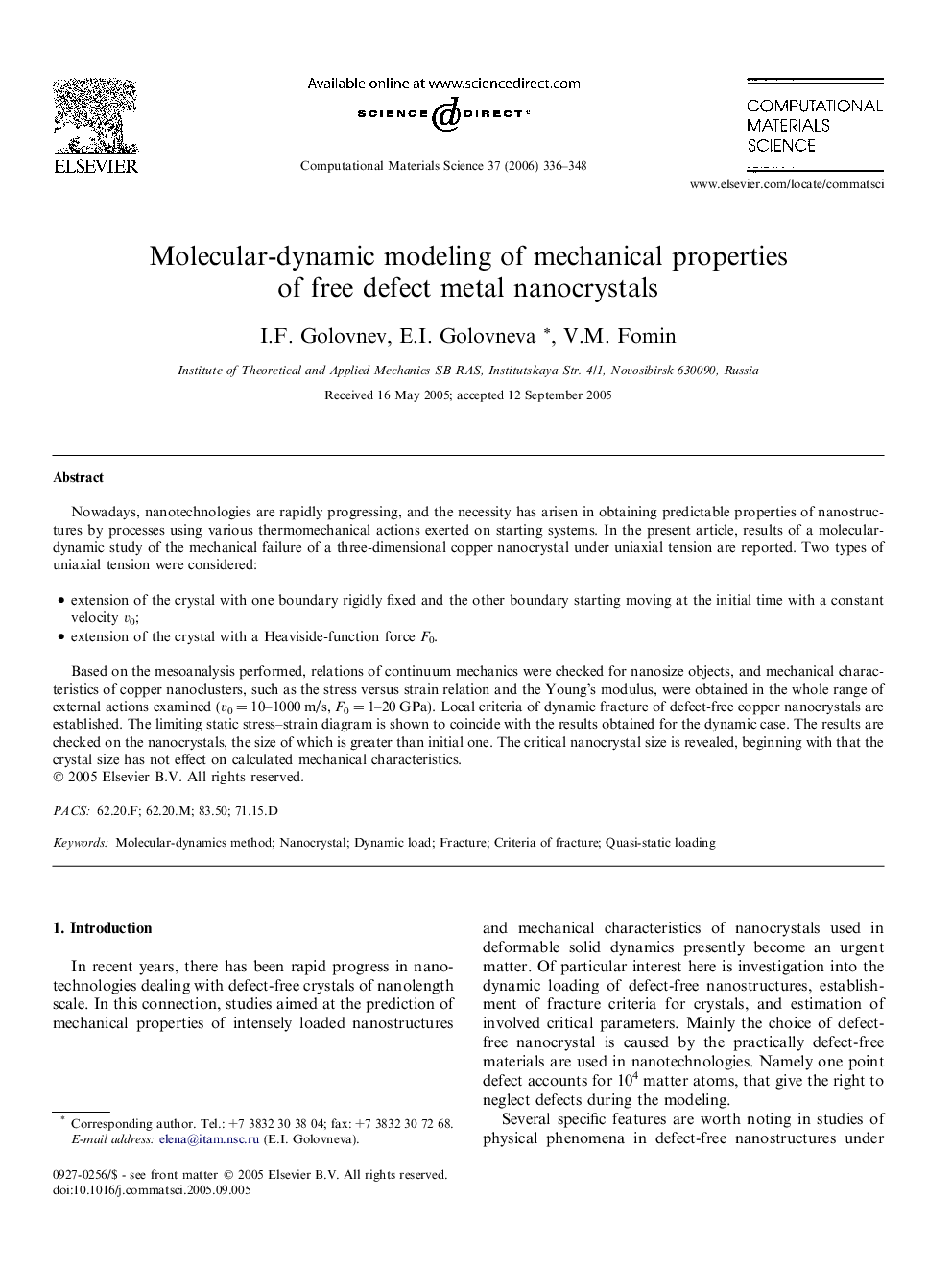 Molecular-dynamic modeling of mechanical properties of free defect metal nanocrystals