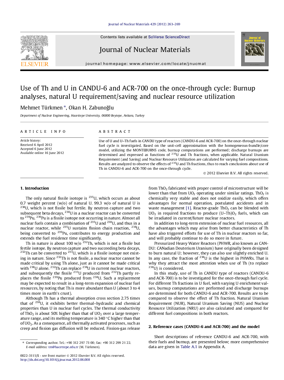 Use of Th and U in CANDU-6 and ACR-700 on the once-through cycle: Burnup analyses, natural U requirement/saving and nuclear resource utilization