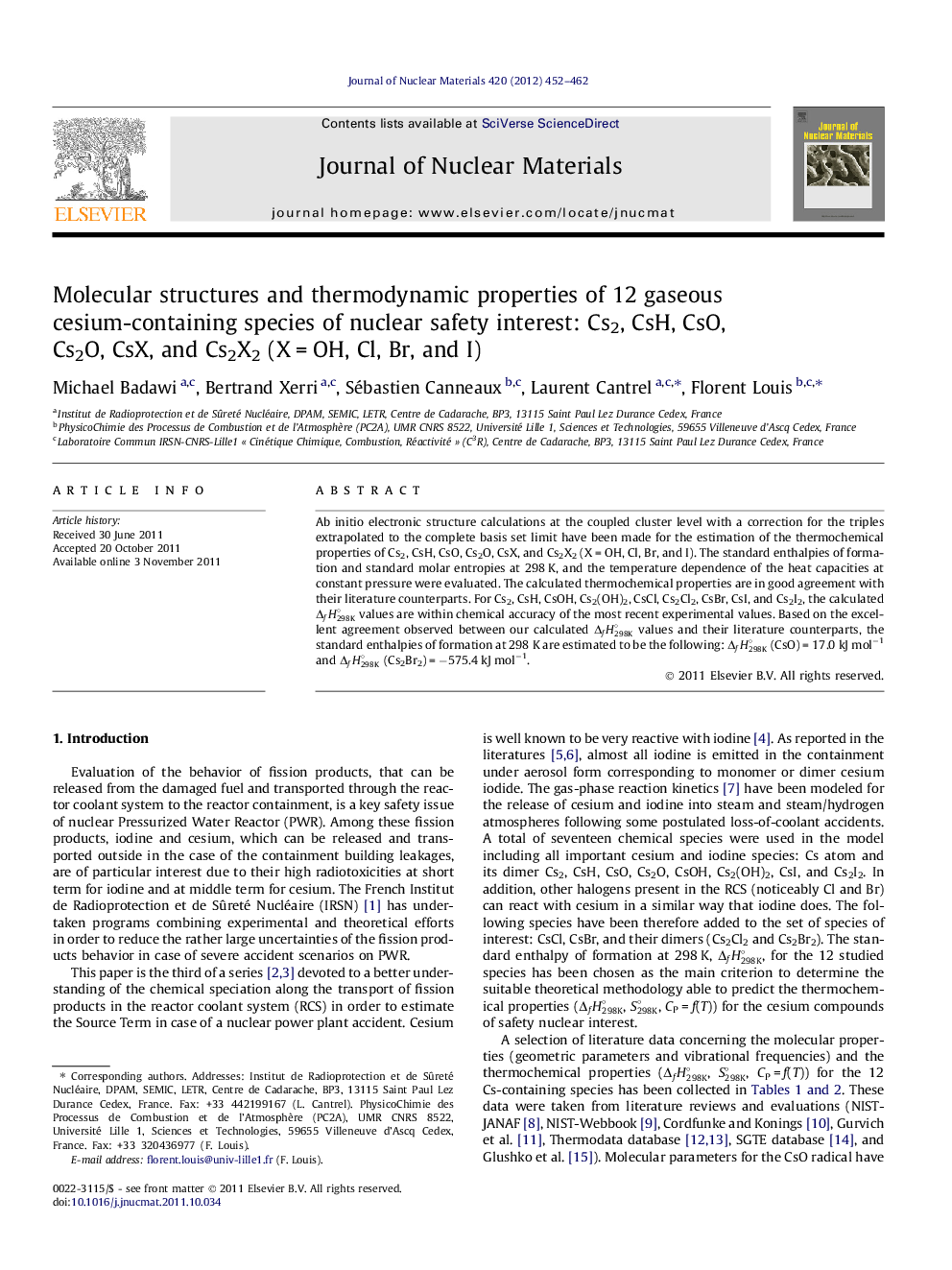 عکس صفحه اول مقاله: Molecular structures and thermodynamic properties of 12 gaseous cesium-containing species of nuclear safety interest: Cs2, CsH, CsO, Cs2O, CsX, and Cs2X2 (X = OH, Cl, Br, and I) Molecular structures and thermodynamic properties of 12 gaseous cesium-containing species of nuclear safety interest: Cs2, CsH, CsO, Cs2O, CsX, and Cs2X2 (X = OH, Cl, Br, and I)
