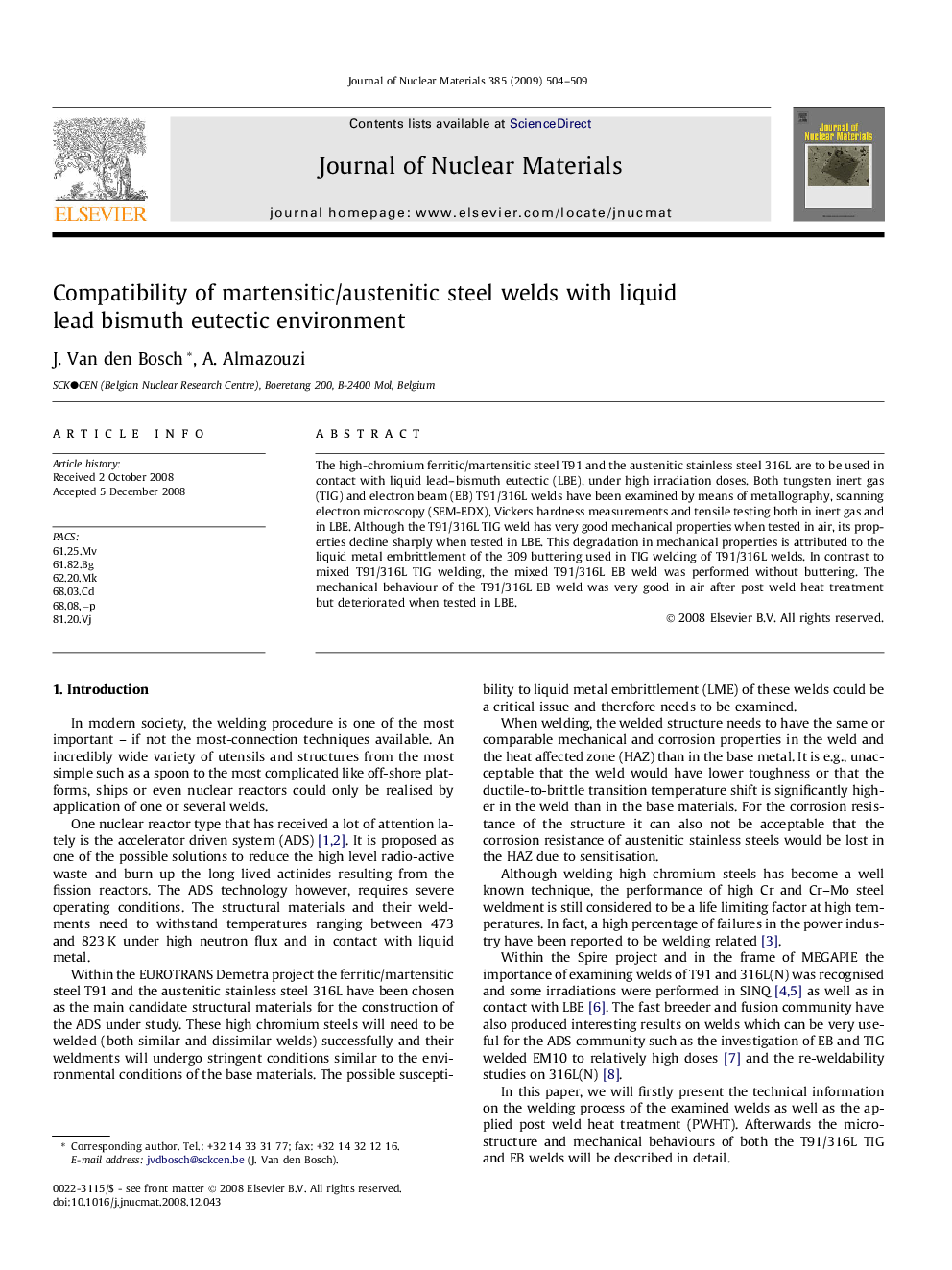 Compatibility of martensitic/austenitic steel welds with liquid lead bismuth eutectic environment