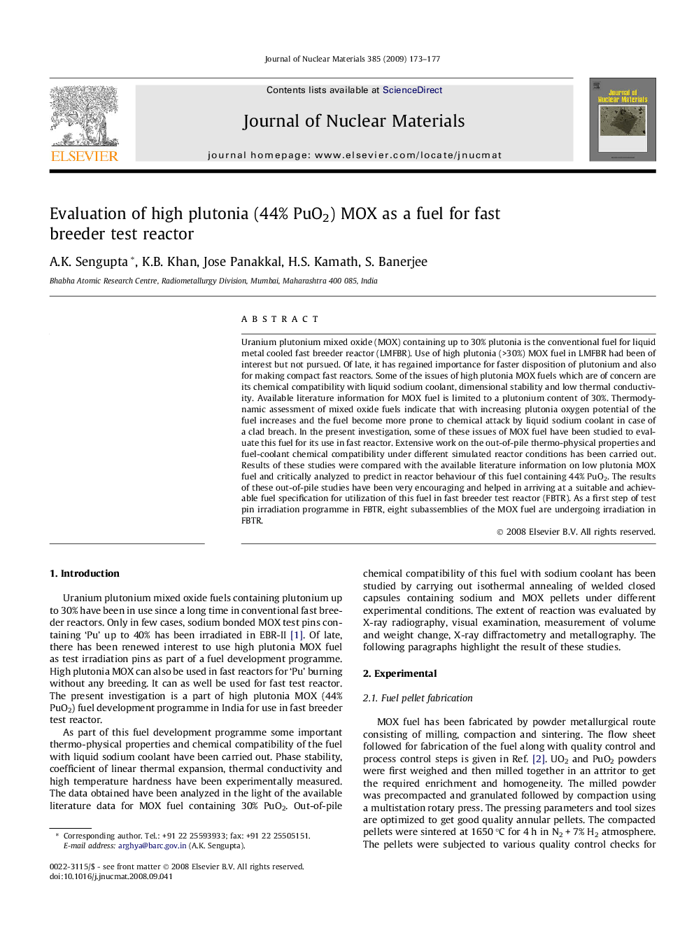 Evaluation of high plutonia (44% PuO2) MOX as a fuel for fast breeder test reactor